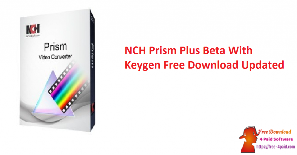 free NCH Prism Plus 10.40 for iphone download