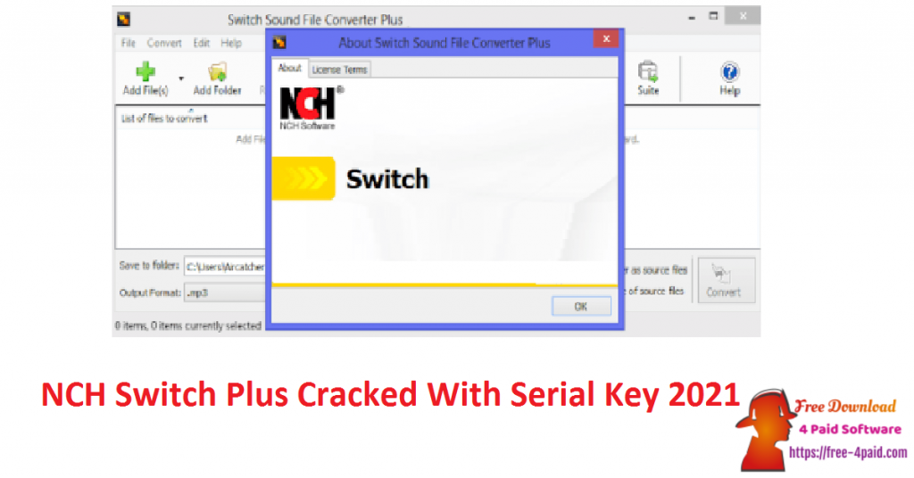 NCH Switch Plus Cracked With Serial Key 2021