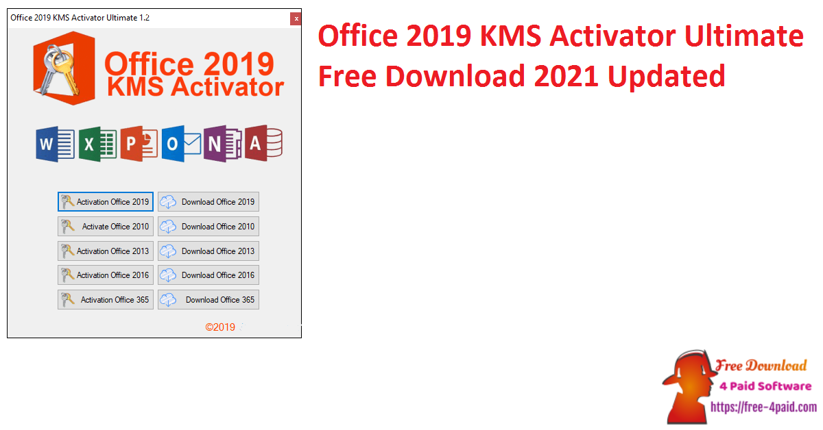 Office 2019 KMS Activator Ultimate Free Download 2021 Updated
