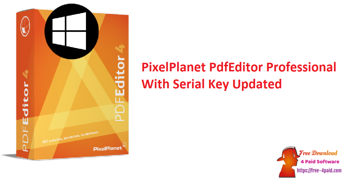 PixelPlanet PdfEditor Professional With Serial Key Updated