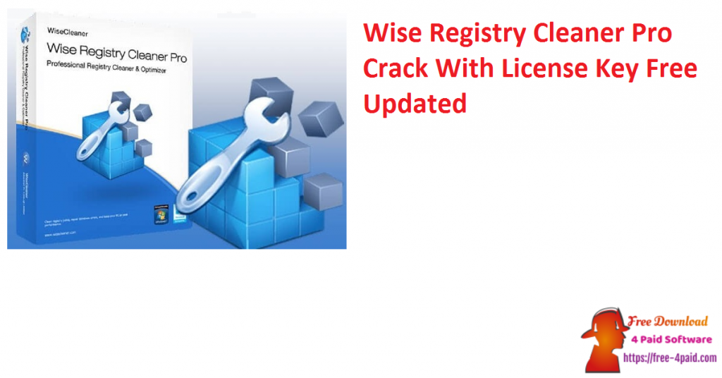 Wise Registry Cleaner 10.25.685 Crack License key Download