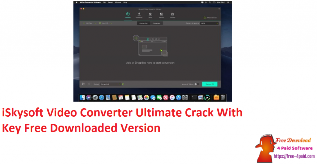 iSkysoft Video Converter Ultimate Crack With Key Free Downloaded Version