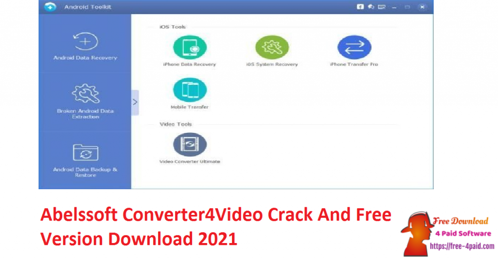 Abelssoft Converter4Video Crack And Free Version Download 2021