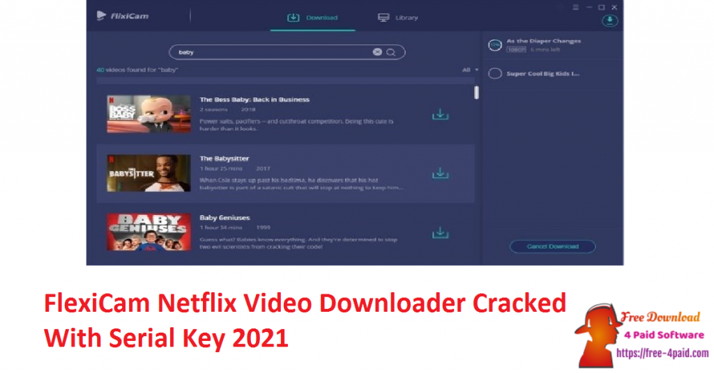FlexiCam Netflix Video Downloader Cracked With Serial Key 2021