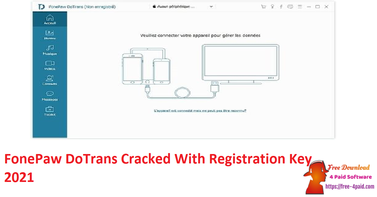 FonePaw DoTrans Cracked With Registration Key 2021