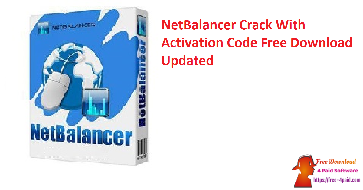NetBalancer Crack With Activation Code Free Download Updated