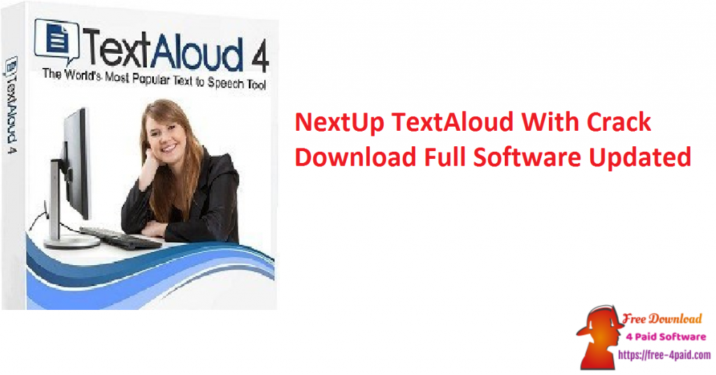 free NextUp TextAloud 4.0.72 for iphone instal