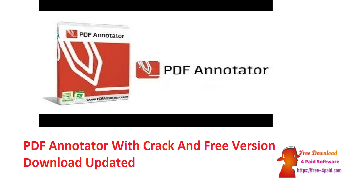 PDF Annotator With Crack And Free Version Download Updated