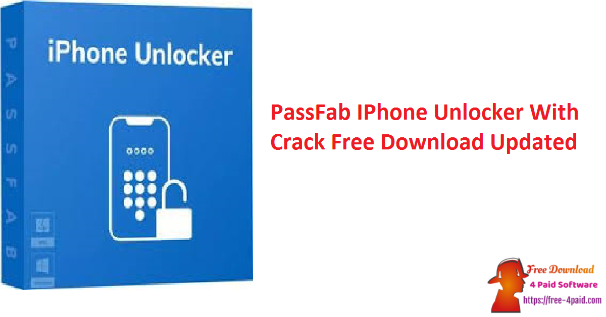 PassFab IPhone Unlocker With Crack Free Download Updated