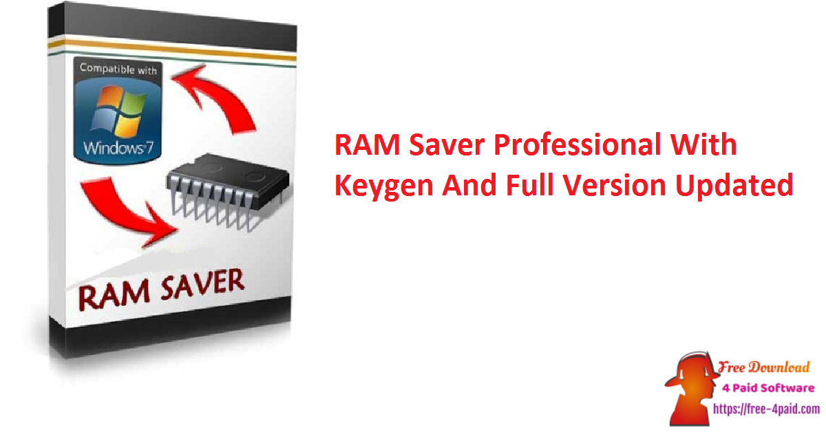 RAM Saver Professional With Keygen And Full Version Updated