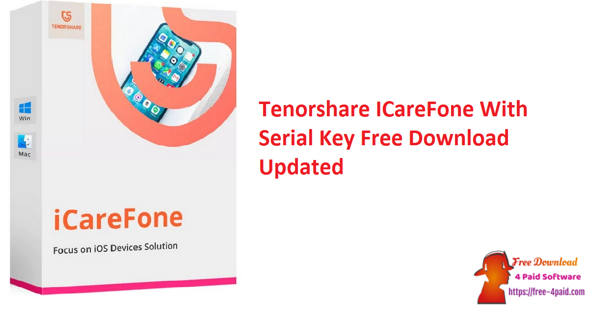 Tenorshare ICareFone With Serial Key Free Download Updated