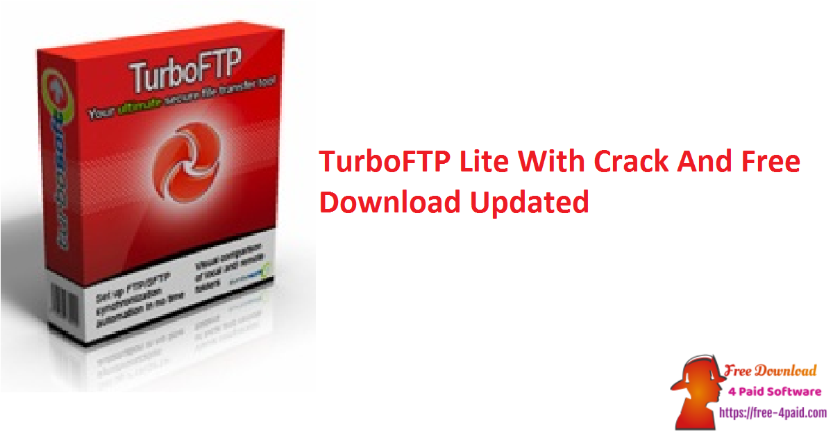 TurboFTP Lite With Crack And Free Download Updated