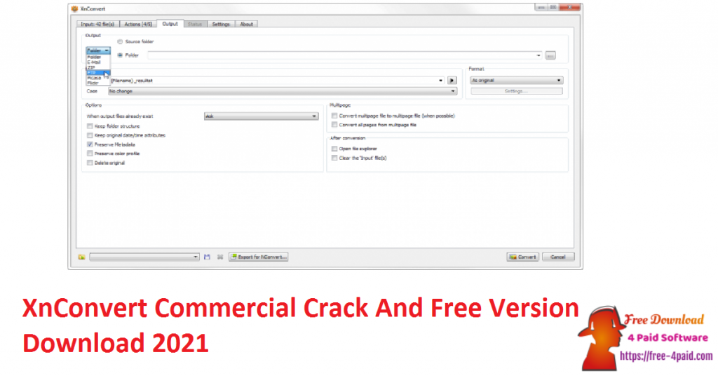 XnConvert Commercial Crack And Free Version Download 2021