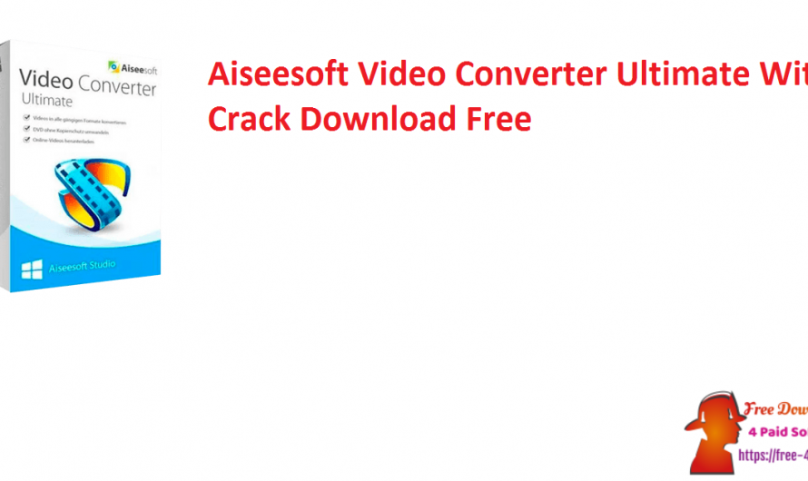 aiseesoft video converter crack