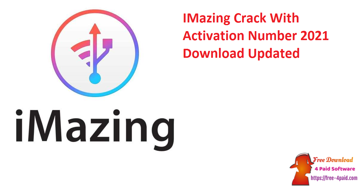 imazing activation code 2021
