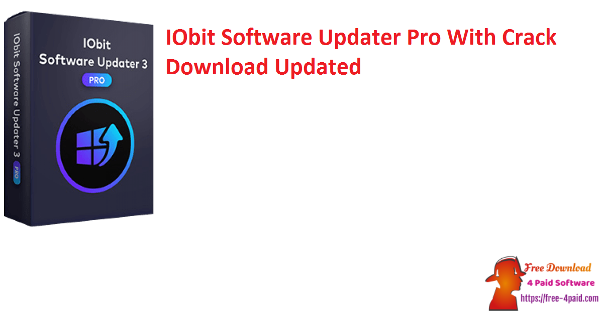 IObit Software Updater Pro 6.1.0.10 for windows download free