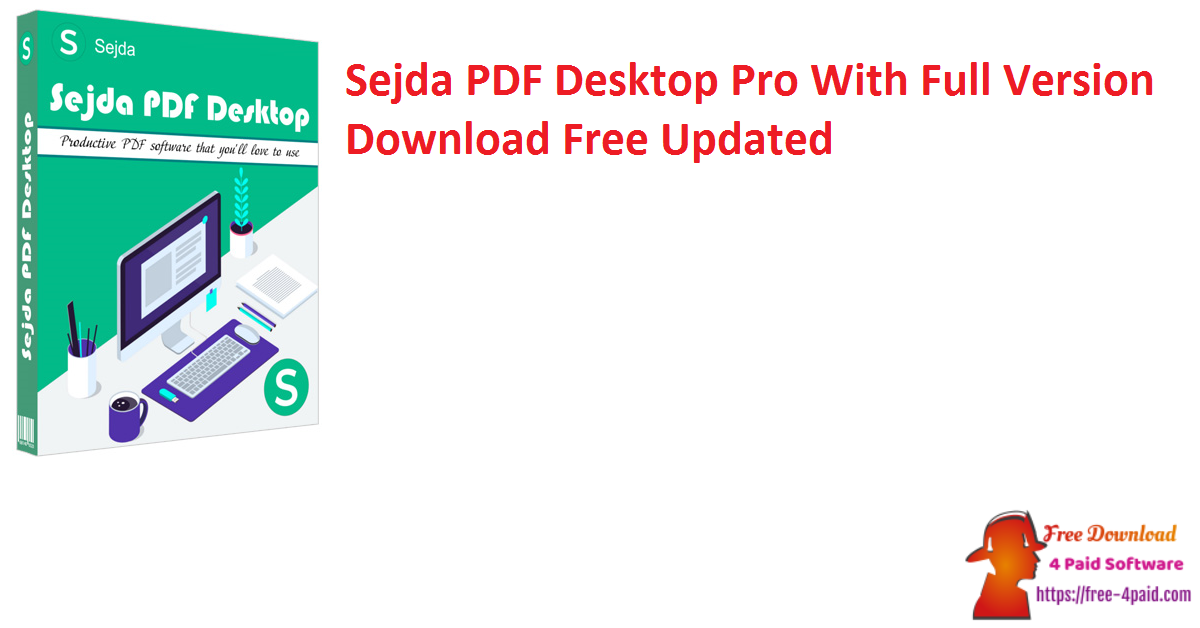 Sejda PDF Desktop Pro With Full Version Download Free Updated