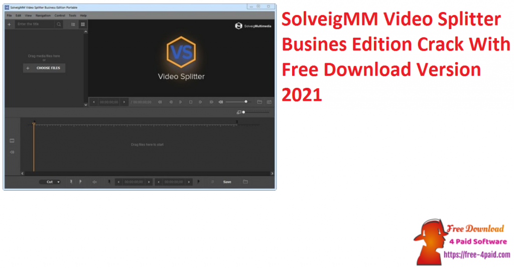 SolveigMM Video Splitter Busines Edition Crack With Free Download Version 2021