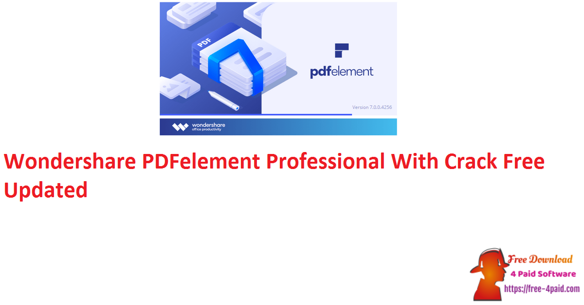 Wondershare PDFelement Professional With Crack Free Updated