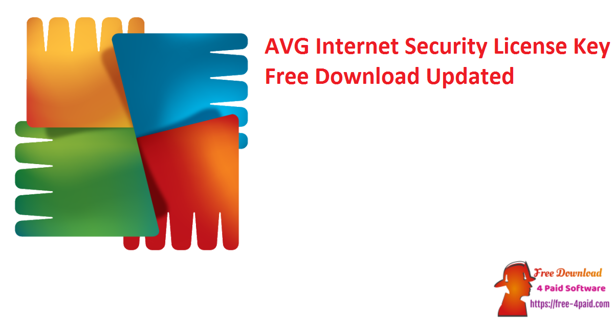 AVG Internet Security License Key Free Download Updated