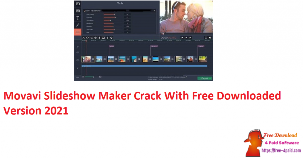 Movavi Slideshow Maker Crack With Free Downloaded Version 2021