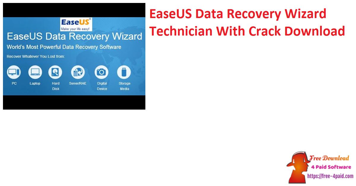 EaseUS Data Recovery Wizard Technician With Crack Download