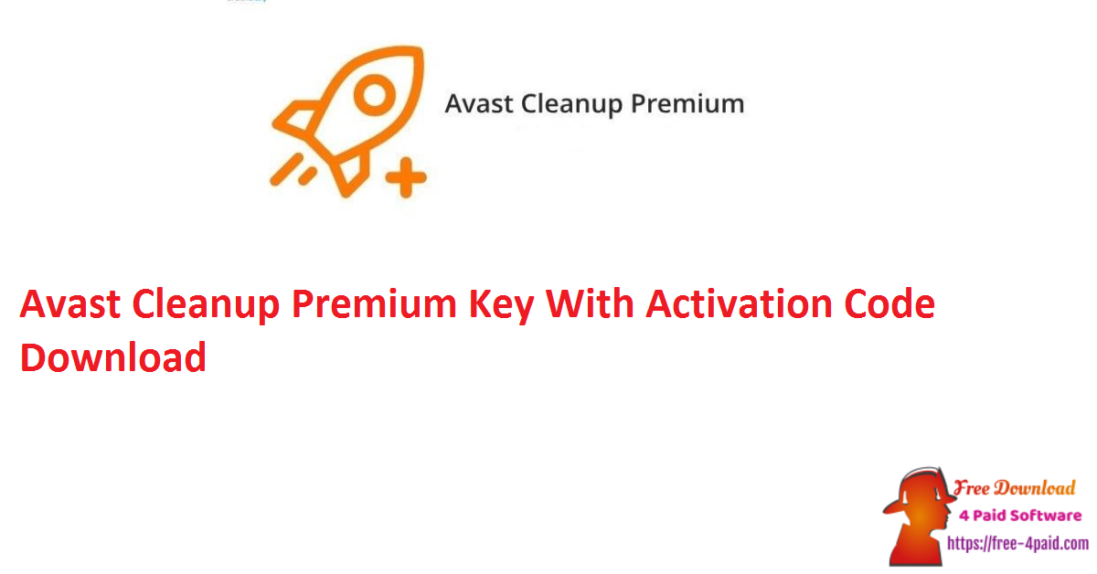 download avast cleanup and enter activation code