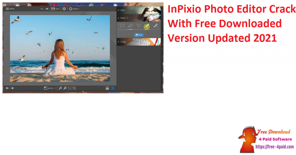 InPixio Photo Editor Crack With Free Downloaded Version Updated 2021