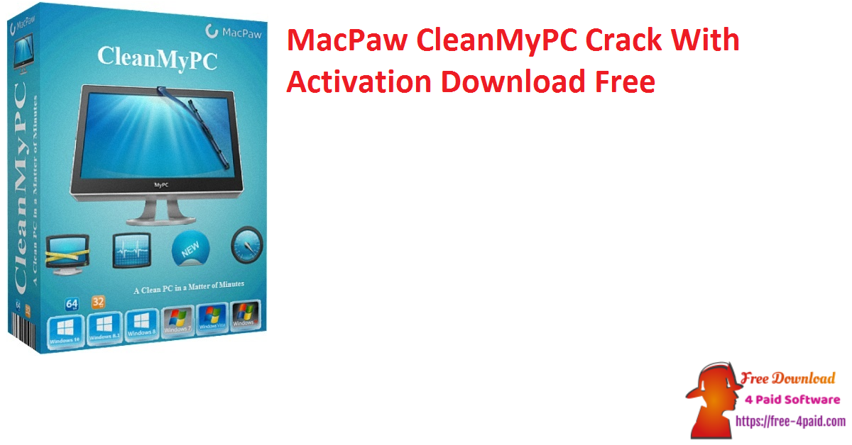 MacPaw CleanMyPC Crack With Activation Download Free