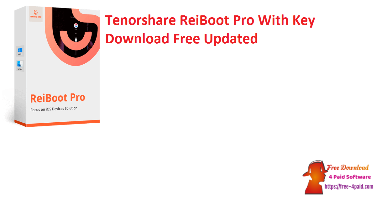 Tenorshare ReiBoot Pro With Key Download Free Updated