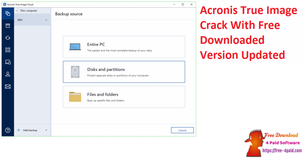 Acronis True Image Crack With Free Downloaded Version Updated