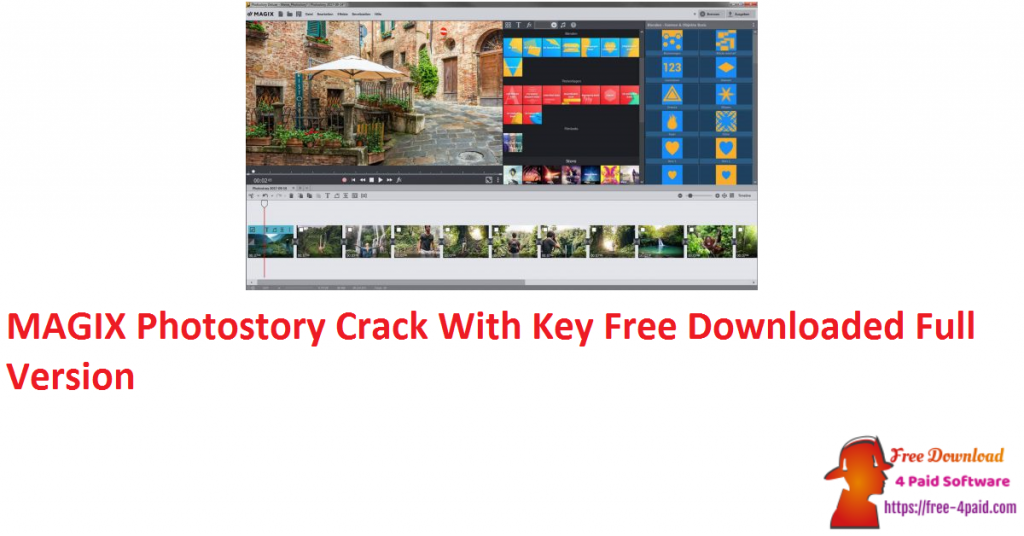 MAGIX Photostory Crack With Key Free Downloaded Full Version