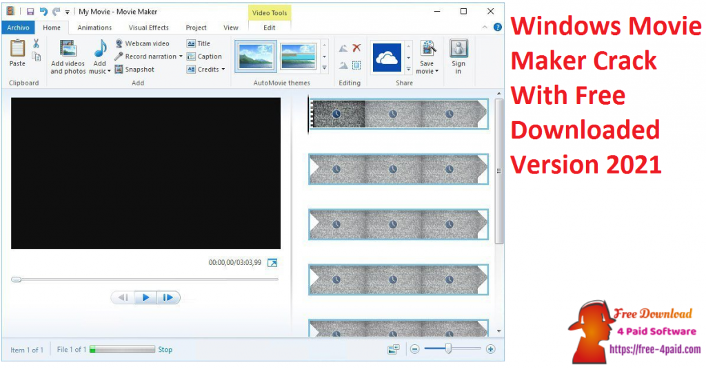 Windows Movie Maker Crack With Free Downloaded Version 2021