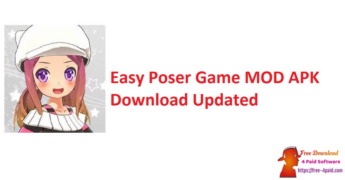 Easy Poser Game MOD APK Download Updated