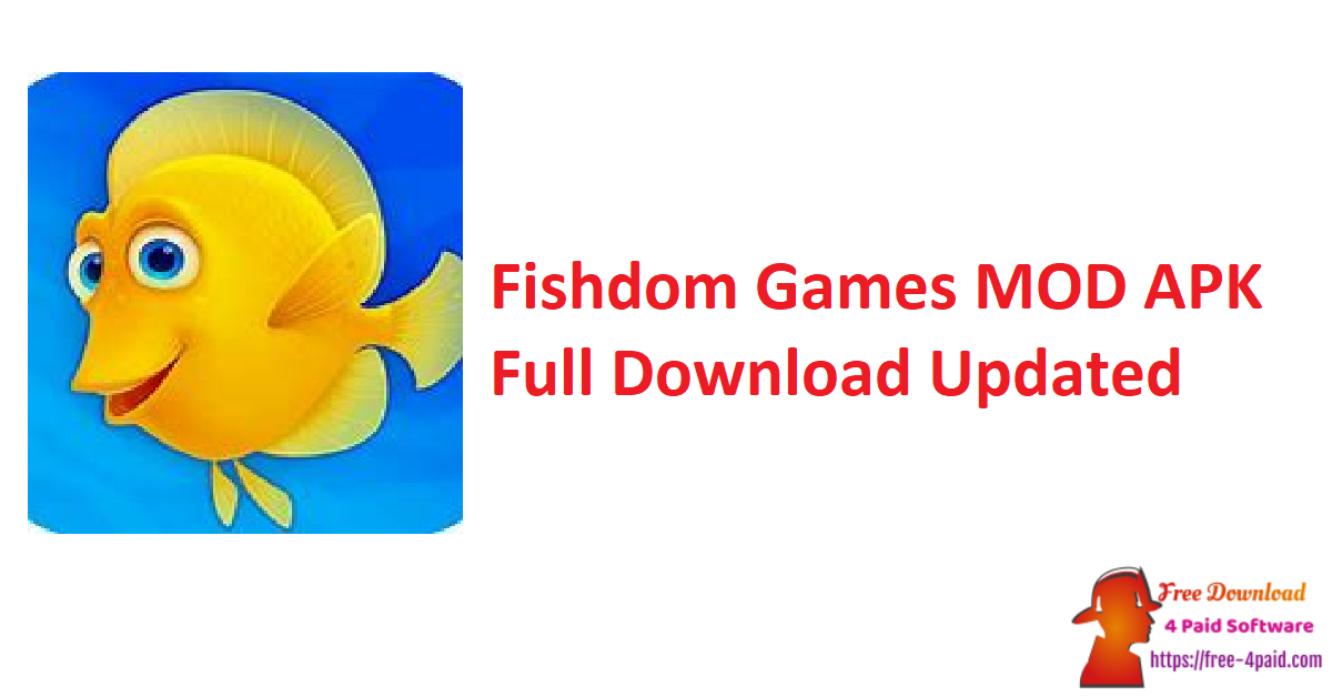 Fishdom Games MOD APK Full Download Updated