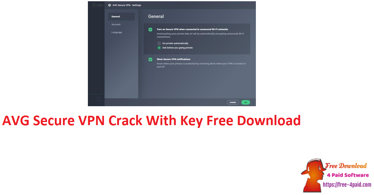 AVG Secure VPN Crack With Key Free Download
