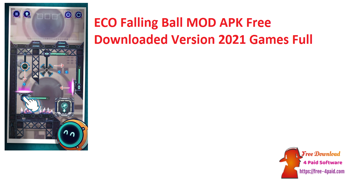 ECO Falling Ball MOD APK Free Downloaded Version 2021 Games Full