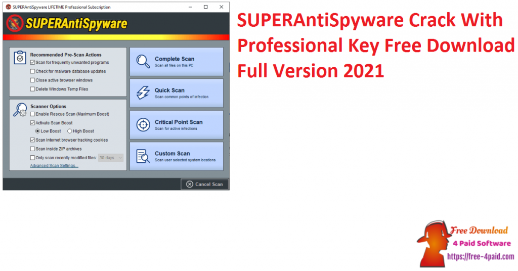 SUPERAntiSpyware Crack With Professional Key Free Download Full Version 2021