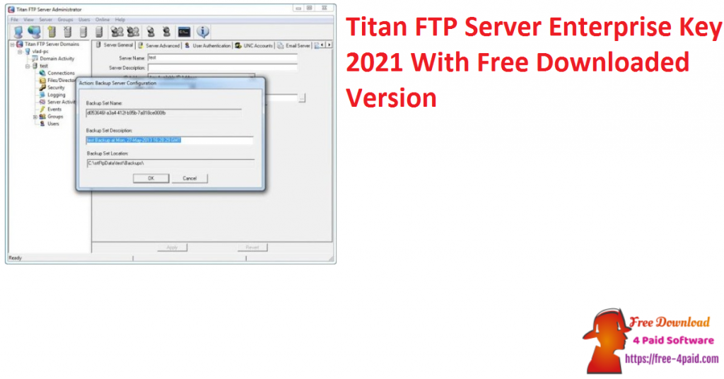 Titan FTP Server Enterprise Key 2021 With Free Downloaded Version