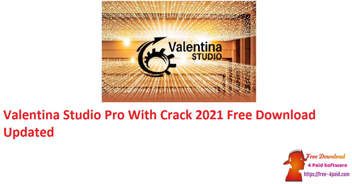 Valentina Studio Pro With Crack 2021 Free Download Updated