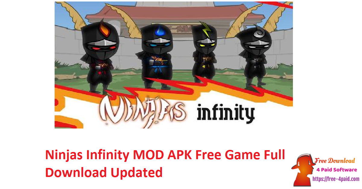 Ninjas Infinity MOD APK Free Game Full Download Updated