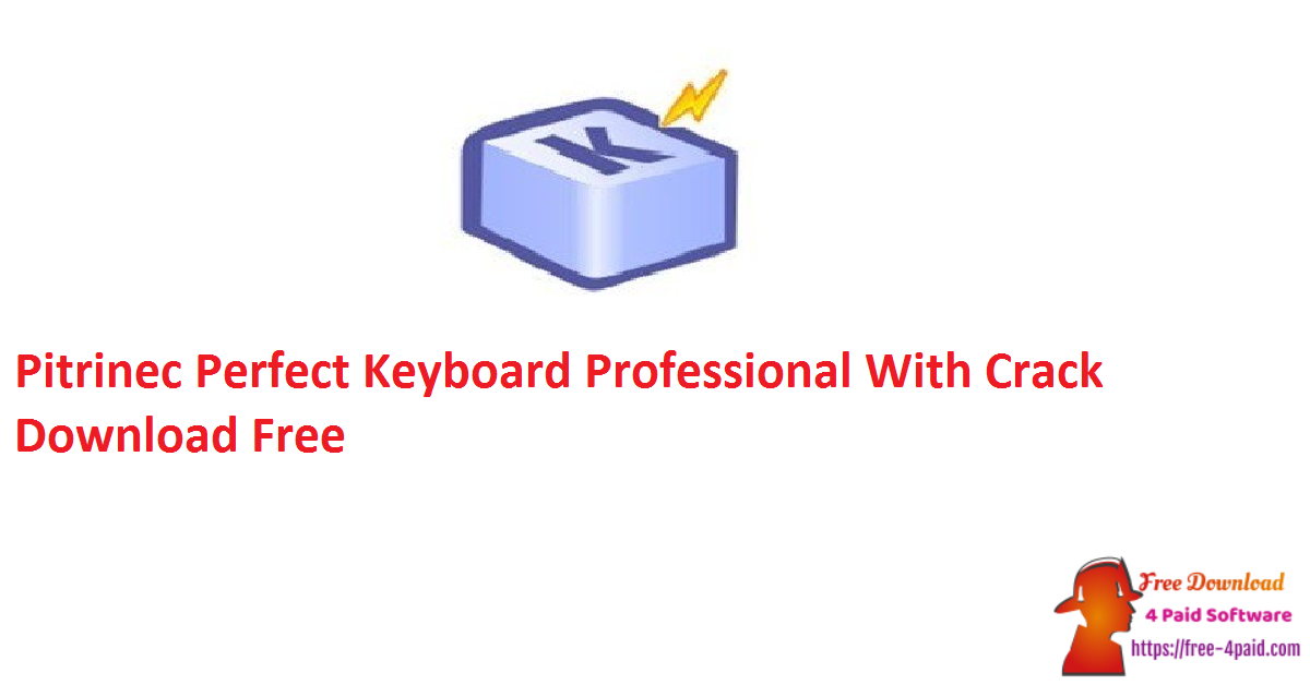 Pitrinec Perfect Keyboard Professional With Crack Download Free