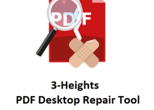 3-Heights PDF Desktop Repair Tool