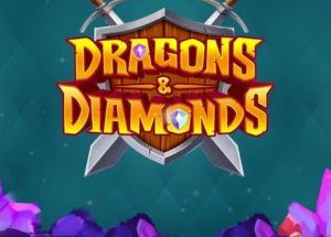 Dragons & Diamonds